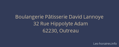 Boulangerie P&acirc;tisserie David Lannoye