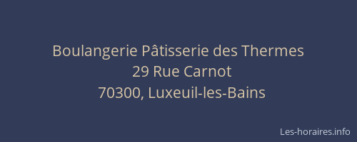 Boulangerie P&acirc;tisserie des Thermes