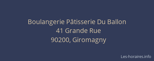 Boulangerie P&acirc;tisserie Du Ballon
