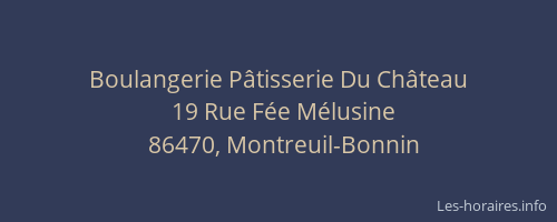 Boulangerie P&acirc;tisserie Du Ch&acirc;teau