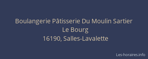 Boulangerie P&acirc;tisserie Du Moulin Sartier