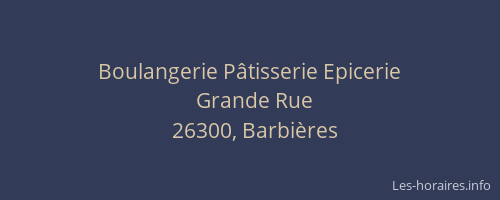 Boulangerie P&acirc;tisserie Epicerie