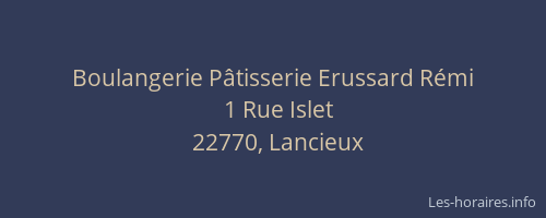 Boulangerie P&acirc;tisserie Erussard R&eacute;mi
