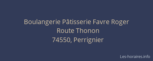 Boulangerie P&acirc;tisserie Favre Roger