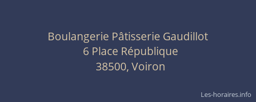 Boulangerie P&acirc;tisserie Gaudillot