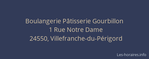 Boulangerie P&acirc;tisserie Gourbillon