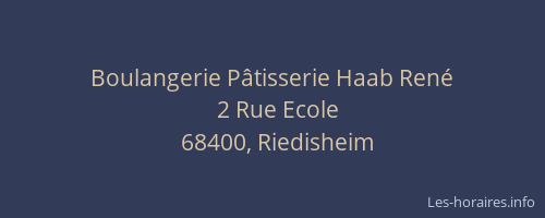Boulangerie P&acirc;tisserie Haab Ren&eacute;