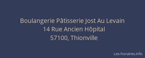 Boulangerie P&acirc;tisserie Jost Au Levain