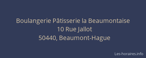 Boulangerie P&acirc;tisserie la Beaumontaise