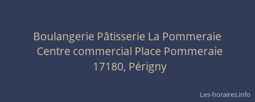 Boulangerie P&acirc;tisserie La Pommeraie