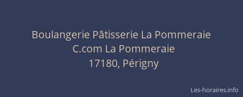 Boulangerie Pâtisserie La Pommeraie