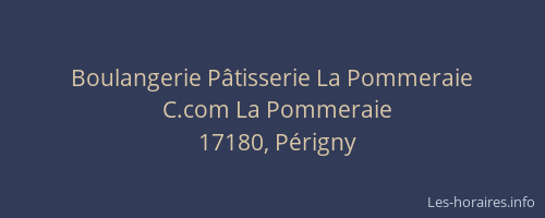 Boulangerie P&acirc;tisserie La Pommeraie