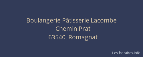Boulangerie P&acirc;tisserie Lacombe
