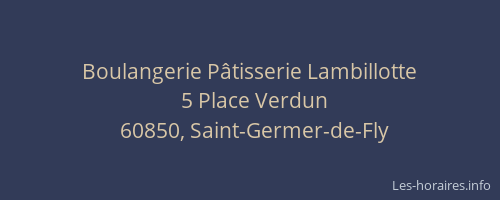 Boulangerie P&acirc;tisserie Lambillotte