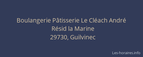 Boulangerie P&acirc;tisserie Le Cl&eacute;ach Andr&eacute;
