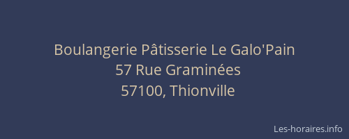 Boulangerie P&acirc;tisserie Le Galo'Pain