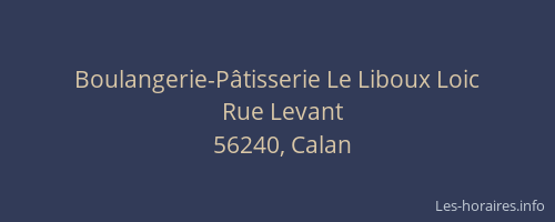 Boulangerie-P&acirc;tisserie Le Liboux Loic