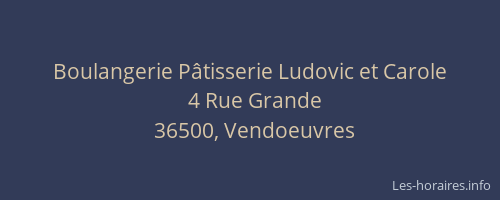 Boulangerie P&acirc;tisserie Ludovic et Carole