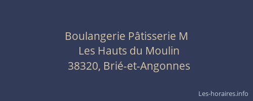 Boulangerie P&acirc;tisserie M