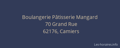 Boulangerie P&acirc;tisserie Mangard