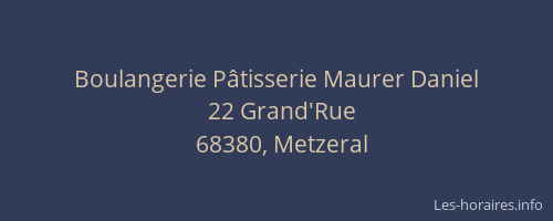 Boulangerie P&acirc;tisserie Maurer Daniel