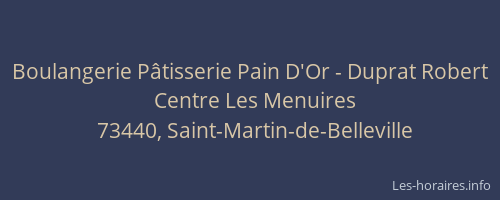 Boulangerie P&acirc;tisserie Pain D'Or - Duprat Robert