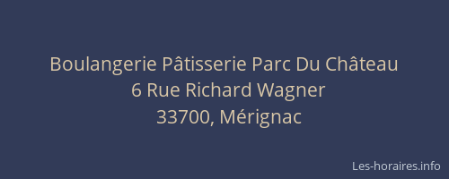 Boulangerie Pâtisserie Parc Du Château