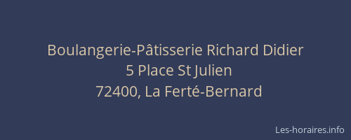 Boulangerie-P&acirc;tisserie Richard Didier