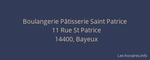 Boulangerie Pâtisserie Saint Patrice