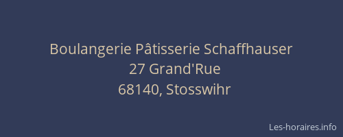 Boulangerie P&acirc;tisserie Schaffhauser