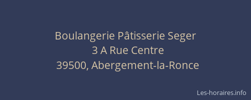 Boulangerie P&acirc;tisserie Seger