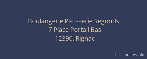 Boulangerie P&acirc;tisserie Segonds