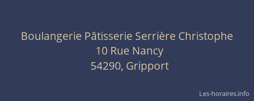Boulangerie P&acirc;tisserie Serri&egrave;re Christophe