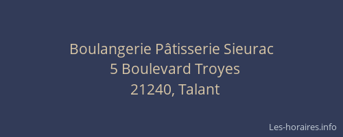 Boulangerie P&acirc;tisserie Sieurac