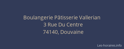 Boulangerie P&acirc;tisserie Vallerian