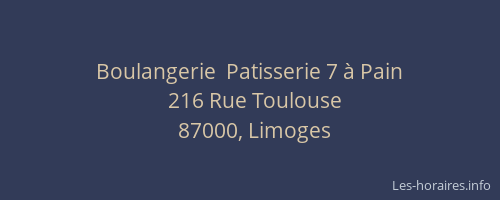 Boulangerie  Patisserie 7 à Pain