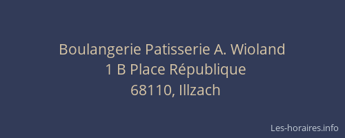 Boulangerie Patisserie A. Wioland