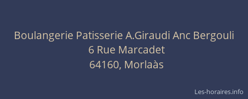 Boulangerie Patisserie A.Giraudi Anc Bergouli