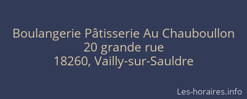Boulangerie Pâtisserie Au Chauboullon