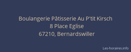 Boulangerie Pâtisserie Au P'tit Kirsch