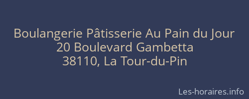 Boulangerie Pâtisserie Au Pain du Jour