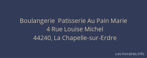 Boulangerie  Patisserie Au Pain Marie