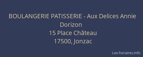 BOULANGERIE PATISSERIE - Aux Delices Annie Dorizon