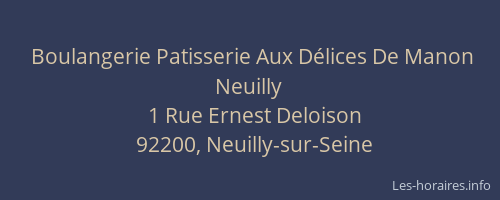 Boulangerie Patisserie Aux Délices De Manon Neuilly