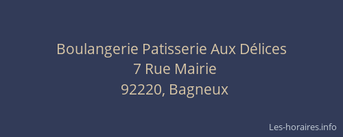 Boulangerie Patisserie Aux Délices