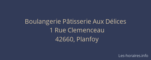 Boulangerie Pâtisserie Aux Délices