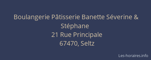 Boulangerie Pâtisserie Banette Séverine & Stéphane