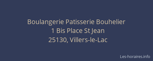 Boulangerie Patisserie Bouhelier
