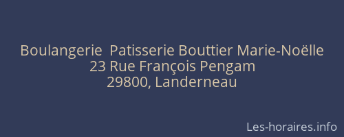 Boulangerie  Patisserie Bouttier Marie-Noëlle
