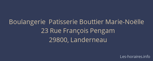 Boulangerie  Patisserie Bouttier Marie-Noëlle